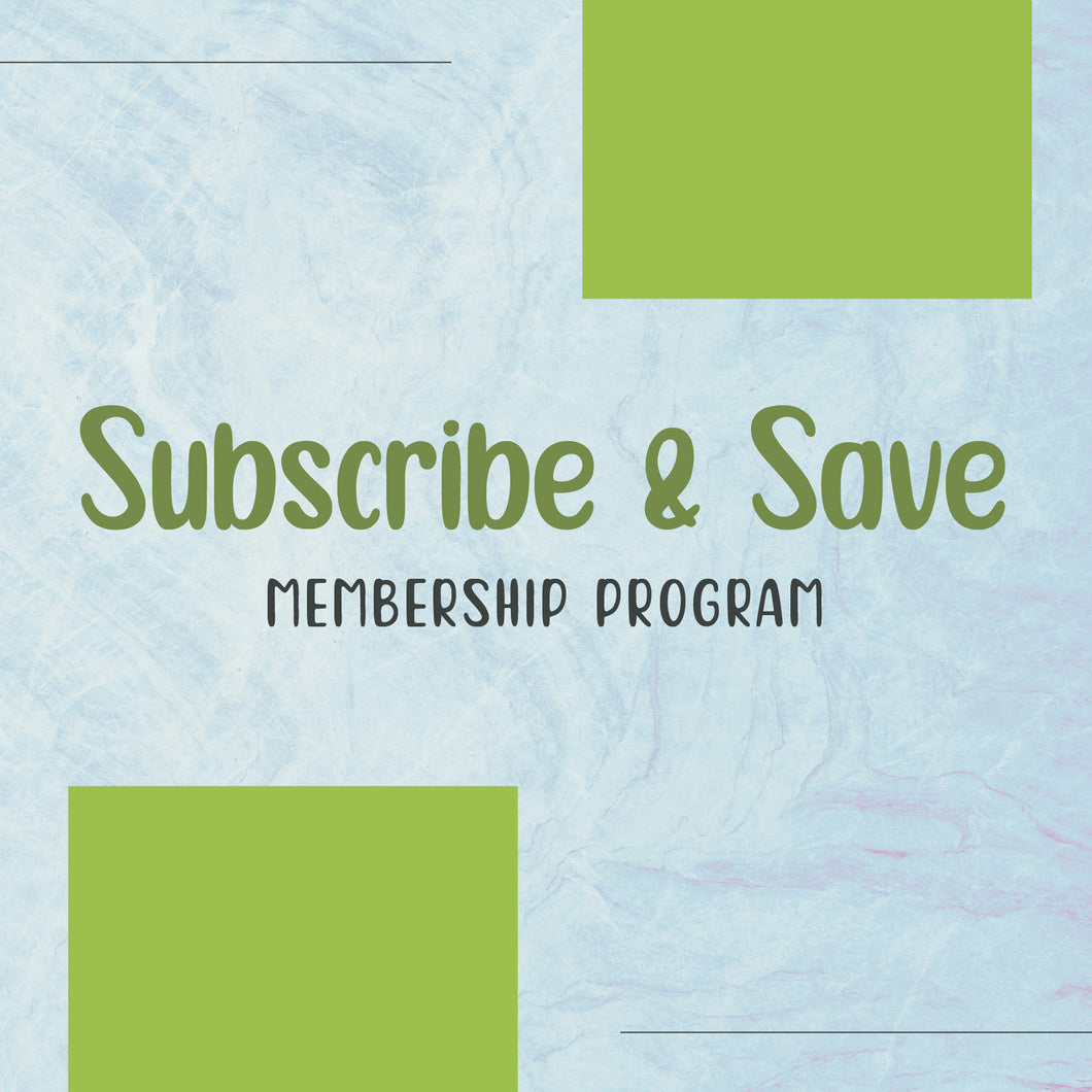 Subscribe & Save Membership